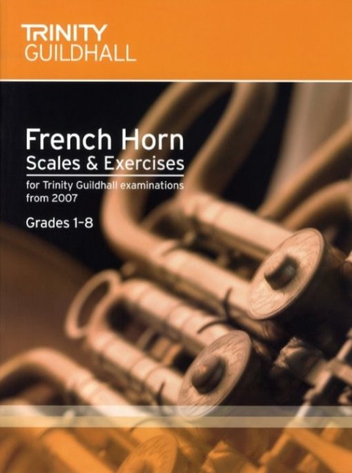 French Horn Scales & Exercises Grades 1-8